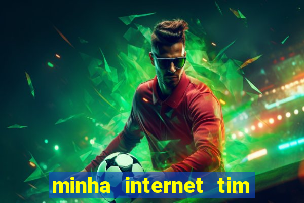 minha internet tim beta acabou como contratar mais